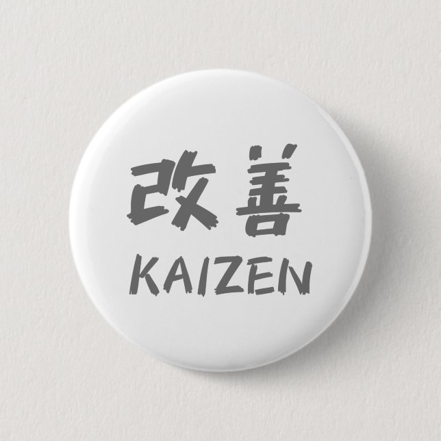 Kaizen 6 Cm Round Badge (Front)