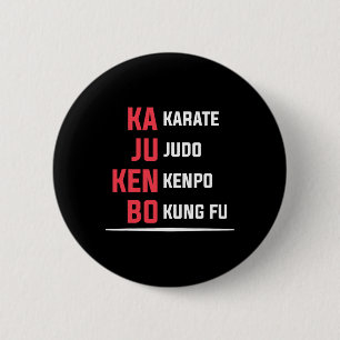 Kajukenbo Karate Judo Kenpo Kung Fu  6 Cm Round Badge