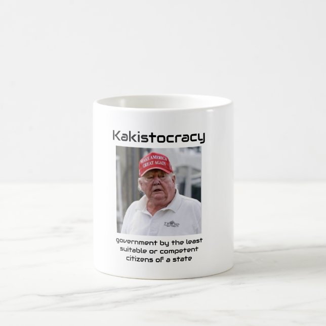 Kakistocracy Coffee Mug (Center)