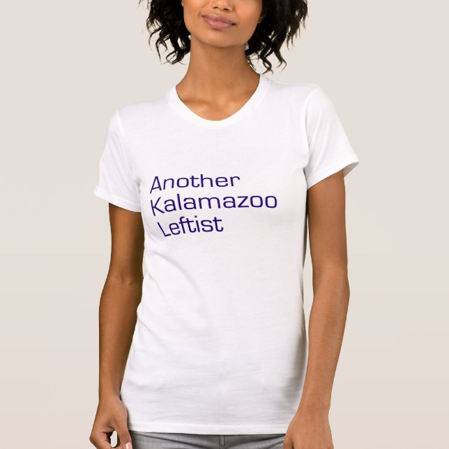 Kalamazoo Leftist T-Shirt (Front)