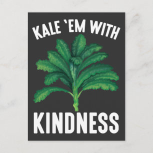 Kale Em With Kindness Green Veggies Vegan Pun Postcard
