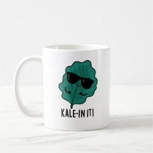 Kale-in It Funny Veggie Kale Pun  Coffee Mug