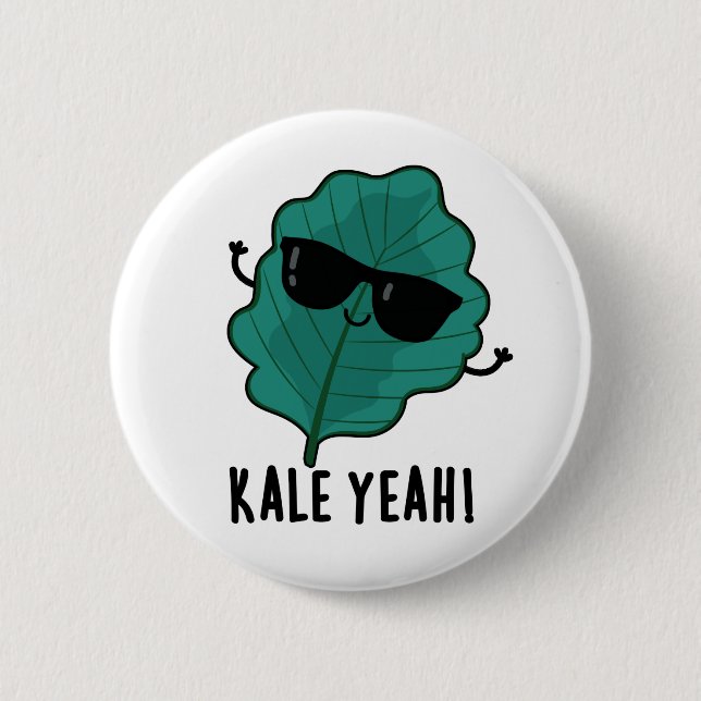 Kale Yeah Funny Veggie Pun 6 Cm Round Badge (Front)