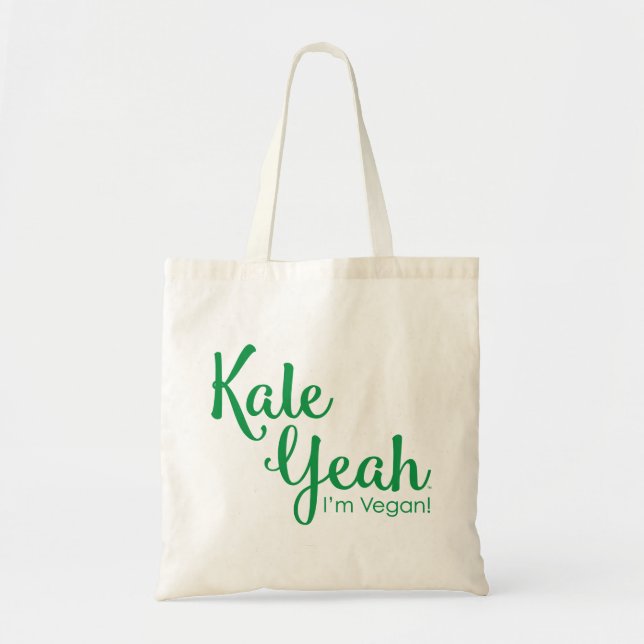 Kale Yeah I'm Vegan Budget Tote Bag (Front)