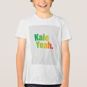 Kale Yeah. Tri-Blend Shirt