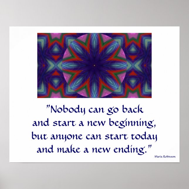 Kaleidoscopic Motivational Poster. Start Today Poster (Front)