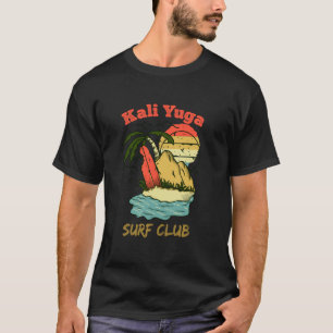 Kali Yuga Surf Club Surf The Kali Yuga T-Shirt