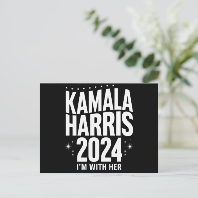 Kamala 2024 Support I'm With Her Kamala Harris  Postcard (Standing Front)