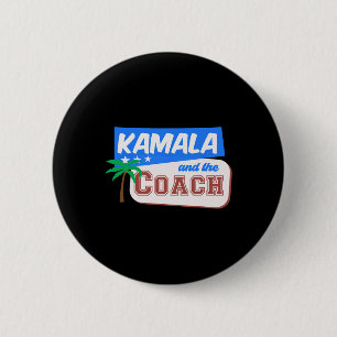 Kamala And The Coach Harris Wheimer 2024 Campaign 6 Cm Round Badge