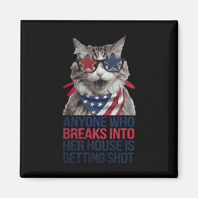Kamala Anyone Who Breaks Into Her House Is Getting Magnet (Front)