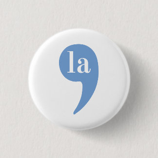 Kamala Button Comma La Button Kamala Harris Pin