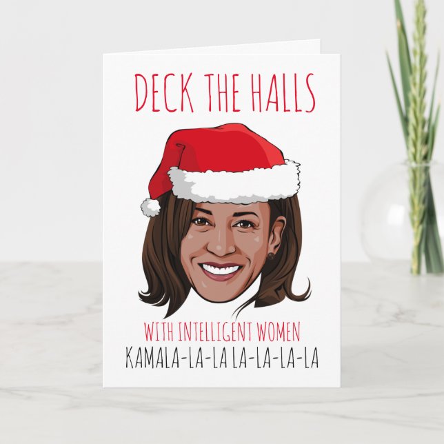 Kamala Christmas Card: Deck the Halls  Card (Front)