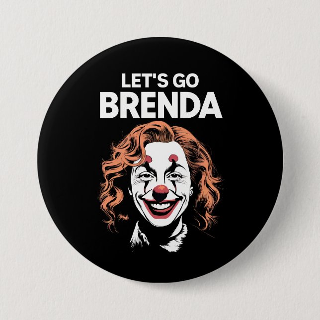 Kamala Clown Let's Go Brenda 7.5 Cm Round Badge (Front)