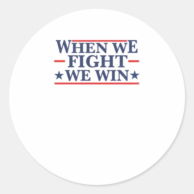 Kamala Fight Campaign Shirt  Classic Round Sticker (Front)