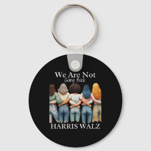 Kamala Haris Waltz 2024 Madam Presiden We Are Not  Key Ring