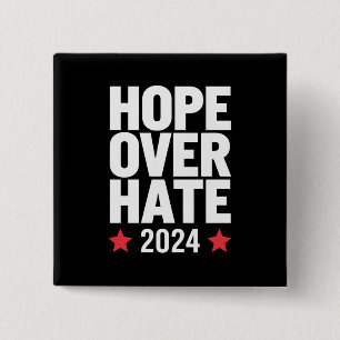 Kamala Harris 2024 Hope Over Hate Presidential  15 Cm Square Badge