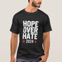 Kamala Harris 2024 Hope Over Hate Presidential
