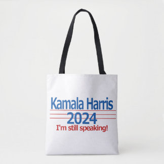 Kamala Harris 2024 I'm Still Speaking! Tote Bag