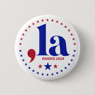 Kamala Harris 2024 President Comma La Funny 6 Cm Round Badge