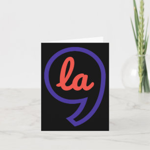 Kamala Harris 2024 President Comma La Funny Card