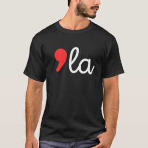 Kamala Harris 2024 President Comma La Funny T-Shirt