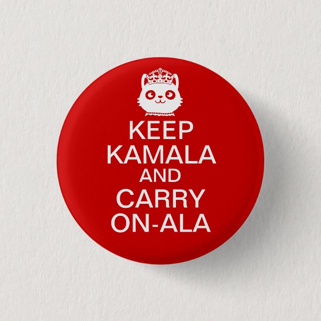 Kamala Harris 2024 President Keep Calm Carry On 3 Cm Round Badge (Front)