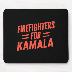 Kamala Harris 47 Th 2024 Firefighters For Kamala  Mouse Pad
