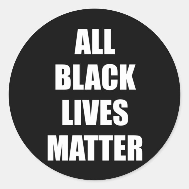 Kamala Harris All Black Lives Sticker  (Front)