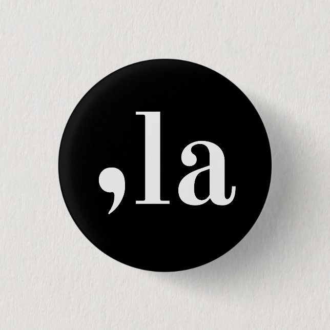 Kamala Harris Button Kamala Pin ,la Button (Front)