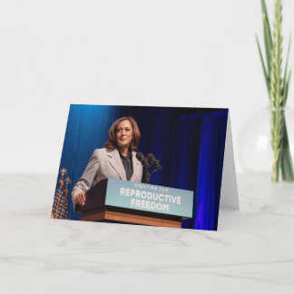 Kamala Harris for Reproductive Freedom Card