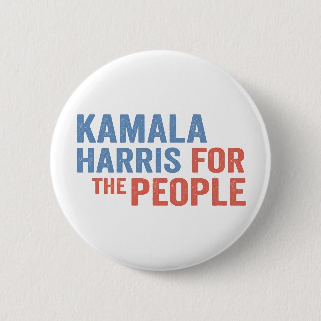 Kamala Harris For the People Election Democrats  6 Cm Round Badge (Front)
