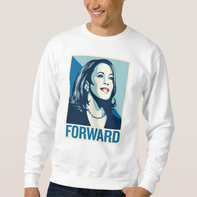 KAMALA HARRIS FORWARD SWEATSHIRT (Front)