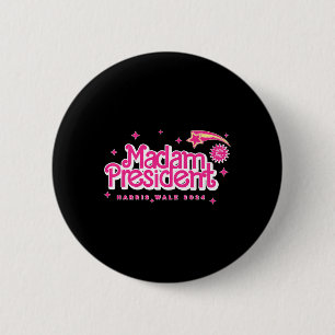 Kamala Harris Madam President Harris Waltz 2024 Pr 6 Cm Round Badge