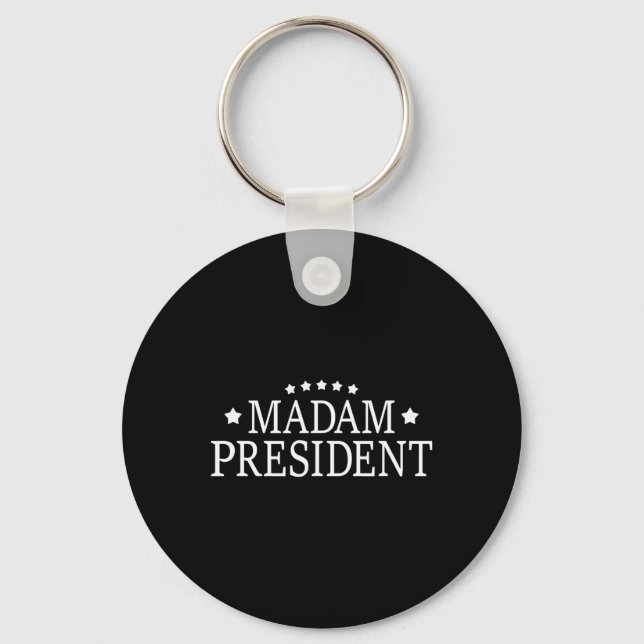 Kamala Harris Madam President  Key Ring (Front)