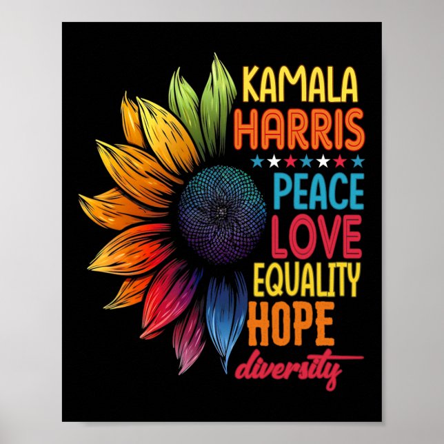 Kamala Harris Peace Love Equality Hope Diversity  Poster (Front)