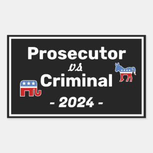 Kamala Harris Prosecutor VS Criminal Rectangular Sticker