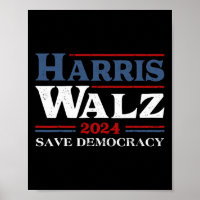 Kamala Harris Waltz 2024 Election Save Democracy 