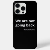 Kamala Harris - We Are Not Going Back III