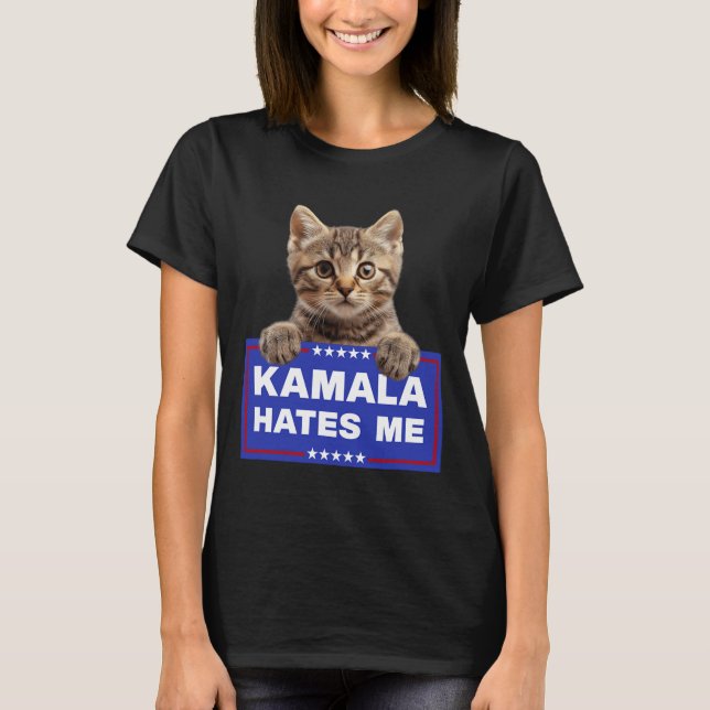 Kamala Hates Me Pro-trump 2024 Conservative Patrio T-Shirt (Front)