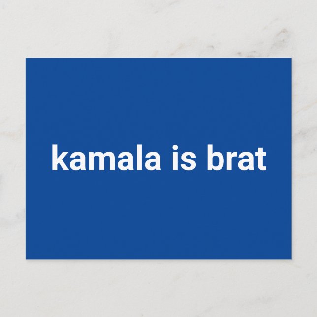 kamala is brat funny modern typography white blue postcard (Front)