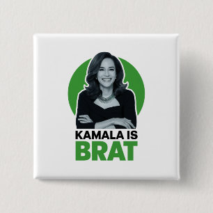 Kamala is Brat Funny Sarcastic  15 Cm Square Badge