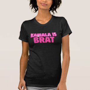 Kamala Is Brat T-Shirt