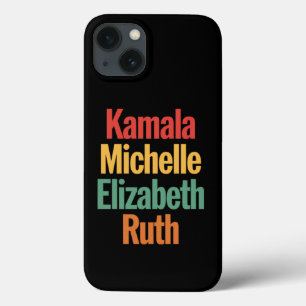 Kamala Michelle Elizabeth Ruth Feminist Political  iPhone 13 Case
