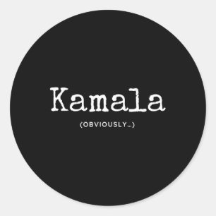Kamala (obviously) classic round sticker