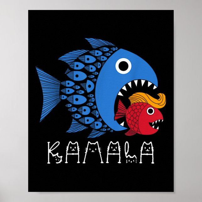 Kamala Over Trump Blue Wave Big Fish Eats Small Fi Poster (Front)