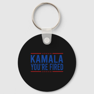 Kamala You're Fired 2024 Funny Donald Trump Saying Key Ring