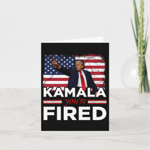 Kamala You're Fired Funny  Card