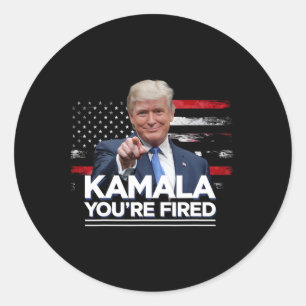 Kamala You're Fired Funny President Trump Laughing Classic Round Sticker