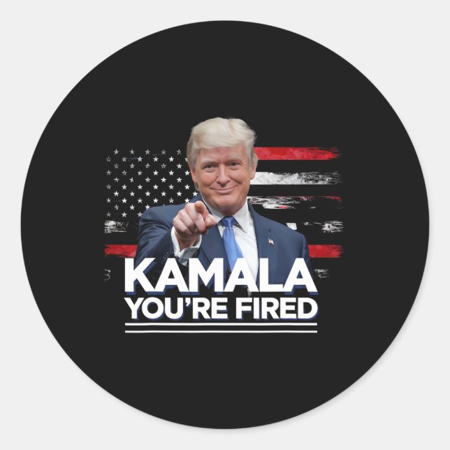 Kamala You're Fired Funny President Trump Laughing Classic Round Sticker (Front)