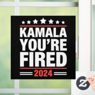 Kamala You're Fired Kamala Harris 2024